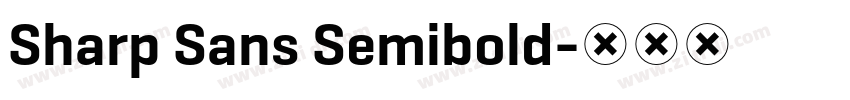 Sharp Sans Semibold字体转换